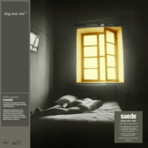 Suede - Dog Man Star (30Th Anniversary Editon Half-Speed Master) ryhmässä ME SUOSITTELEMME / Perjantain julkaisut / Fredag den 18:e oktober 2024 @ Bengans Skivbutik AB (5558934)