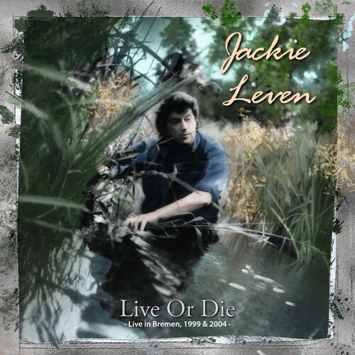 Jackie Leven - Live Or Die ryhmässä CD / Pop-Rock @ Bengans Skivbutik AB (5558964)