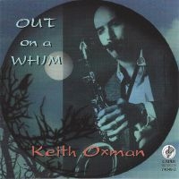 Keith Oxman - Out On A Whim ryhmässä CD @ Bengans Skivbutik AB (5558971)