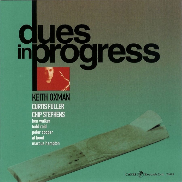 Keith Oxman - Dues In Progress ryhmässä CD / Myydyimmät @ Bengans Skivbutik AB (5558976)