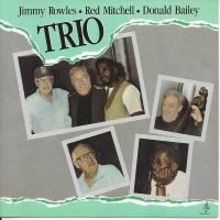 Jimmy Rowles & Red Mitchell & Donal - Trio ryhmässä CD @ Bengans Skivbutik AB (5558986)