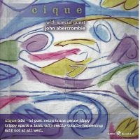 Cique & John Abercrombie - Cique ryhmässä CD @ Bengans Skivbutik AB (5559055)