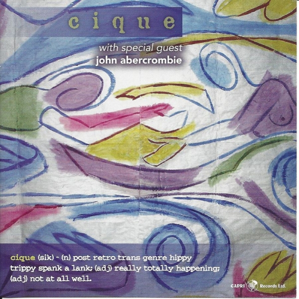 Cique & John Abercrombie - Cique ryhmässä CD / Myydyimmät @ Bengans Skivbutik AB (5559055)