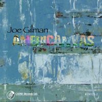 Joe Gilman - Americanvas ryhmässä CD @ Bengans Skivbutik AB (5559085)