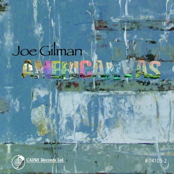 Joe Gilman - Americanvas ryhmässä CD / Myydyimmät @ Bengans Skivbutik AB (5559085)