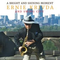 Ernie Krivda - A Bright And Shining Moment ryhmässä CD @ Bengans Skivbutik AB (5559134)