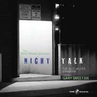 Mark Masters - Night Talk - The Alec Wilder Songbo ryhmässä CD @ Bengans Skivbutik AB (5559138)