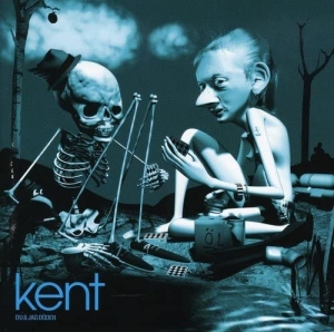 Kent - Du & Jag Döden ryhmässä ME SUOSITTELEMME / Suosituimmat CD-klassikot @ Bengans Skivbutik AB (555914)