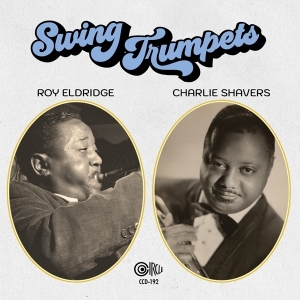 Roy Eldridge & Charlie Shavers - Swing Trumpets ryhmässä CD @ Bengans Skivbutik AB (5559247)