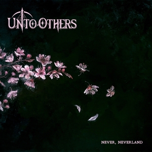 Unto Others - Never, Neverland ryhmässä CD @ Bengans Skivbutik AB (5559255)