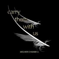 Chaimbeul Brighde - Carry Them With Us ryhmässä VINYYLI / World Music @ Bengans Skivbutik AB (5559278)