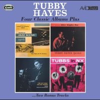 Tubby Hayes - Four Classic Albums Plus ryhmässä CD @ Bengans Skivbutik AB (5559412)
