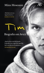 Avicii - Tim: Biografin Om Avicii ryhmässä Pokkarikirjat @ Bengans Skivbutik AB (5559636)
