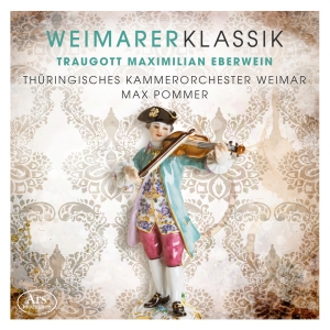 Traugott Maximilian Eberwein - Weimarer Klassik Vol. 2 - Works By ryhmässä CD @ Bengans Skivbutik AB (5559708)