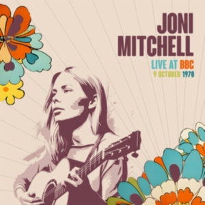 Mitchell Joni - Live At The Bbc, 1970 ryhmässä Övrigt /  @ Bengans Skivbutik AB (5559900)