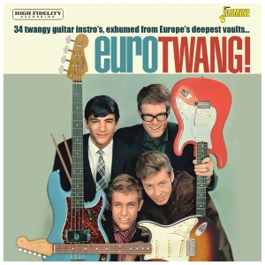 Various - Eurotwang! - 34 Twangy Guitar Instro's, Exhumed From Europe's Deepest Vaults ryhmässä Övrigt /  @ Bengans Skivbutik AB (5559910)