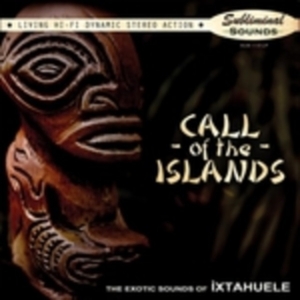 Ixtahuele - Call Of The Islands (Mystery Color ryhmässä ME SUOSITTELEMME / Perjantain julkaisut / Fredag den 30:e augusti 2024 @ Bengans Skivbutik AB (5560399)