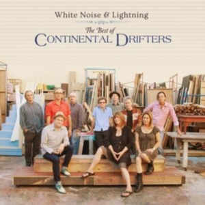 Continental Drifters - White Noise & Lightning: The B ryhmässä CD @ Bengans Skivbutik AB (5560421)