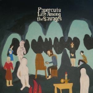 Papercuts - Life Among The Savages ryhmässä VINYYLI / Pop-Rock @ Bengans Skivbutik AB (5560451)