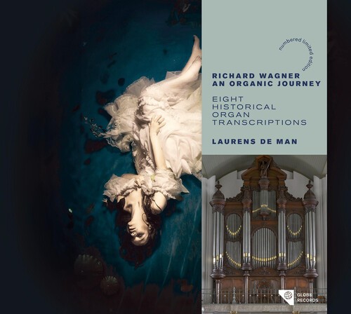 Laurens de Man - Richard Wagner, An Organic Journey - Eight Historical Organ Transcriptions ryhmässä CD / Klassiskt @ Bengans Skivbutik AB (5560469)