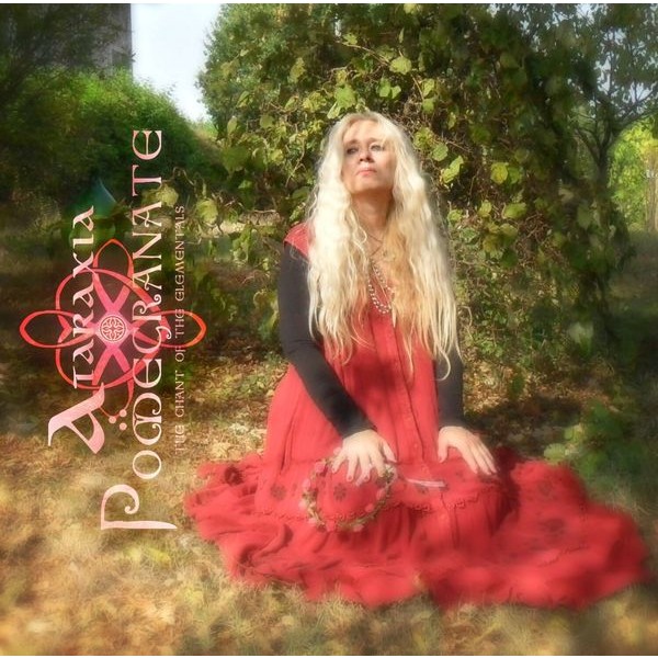 Ataraxia - Pomegranate - The Chant Of The Elem ryhmässä CD / Hårdrock @ Bengans Skivbutik AB (5560584)