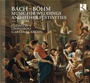 Bach / Böhm - Music For Weddings And Other Festiv ryhmässä CD @ Bengans Skivbutik AB (556069)