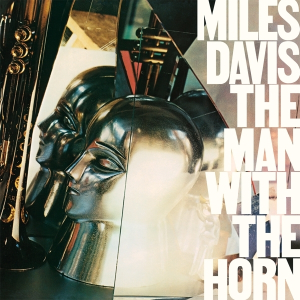 Miles Davis - The Man With The Horn ryhmässä VINYYLI / Jazz @ Bengans Skivbutik AB (5560694)