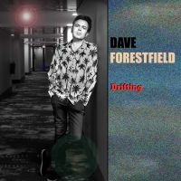 Dave Forestfield - Drifting ryhmässä CD @ Bengans Skivbutik AB (5560853)