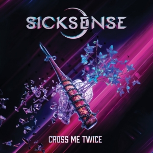 Sicksense - Cross Me Twice (Black Vinyl Lp) ryhmässä ME SUOSITTELEMME / Startsida - Vinyl Nyheter & Kommande @ Bengans Skivbutik AB (5560991)