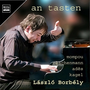 Federico Mompou Helmut Lachenmann - An Tasten - Works For Solo Piano ryhmässä CD / Klassiskt @ Bengans Skivbutik AB (5561036)