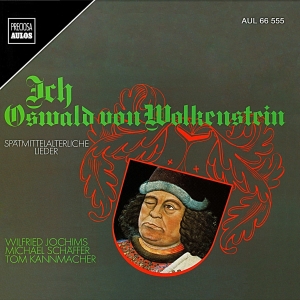 Oswald Von Wolkenstein - I, Oswald Von Wolkenstein - Songs O ryhmässä CD @ Bengans Skivbutik AB (5561040)