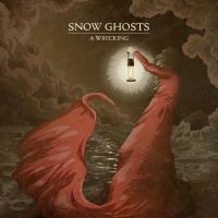 Snow Ghosts - A Wrecking ryhmässä VINYYLI / Pop-Rock @ Bengans Skivbutik AB (5561055)
