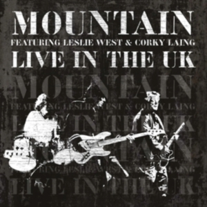 Mountain Featuring Leslie West And - Live In The Uk ryhmässä CD @ Bengans Skivbutik AB (5561137)