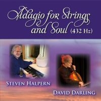 Steven Halpern & David Darling - Adagio For Strings And Soul (432 Hz ryhmässä CD @ Bengans Skivbutik AB (5561265)