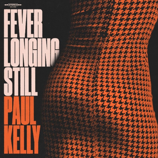 Kelly Paul - Fever Longing Still (Orange Marble ryhmässä VINYYLI / Myydyimmät @ Bengans Skivbutik AB (5561283)