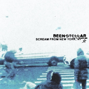 Been Stellar - Scream From New York, Ny ryhmässä CD @ Bengans Skivbutik AB (5561314)