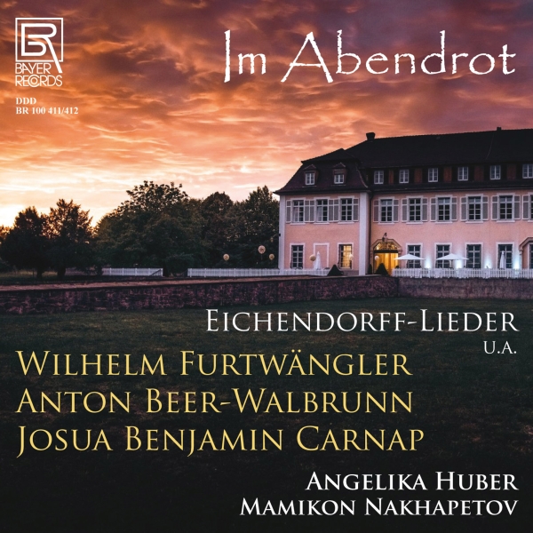 Wilhelm Furtwängler Anton Beer-Wal - Im Abendrot - Lieder By Furtwängler ryhmässä CD / Myydyimmät @ Bengans Skivbutik AB (5561527)