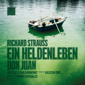 Brussels Philharmonic & Kazushi Ono - Richard Strauss: Ein Heldenleben - Don Juan (Live) ryhmässä CD @ Bengans Skivbutik AB (5561659)
