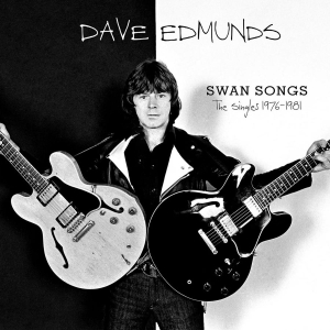 Dave Edmunds - Swan Songs: The Singles 1976-1 ryhmässä CD @ Bengans Skivbutik AB (5561812)