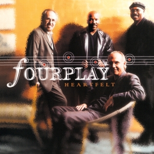 Fourplay - Heartfelt ryhmässä ME SUOSITTELEMME / Perjantain julkaisut / Fredag den 27:e september 2024 @ Bengans Skivbutik AB (5561924)