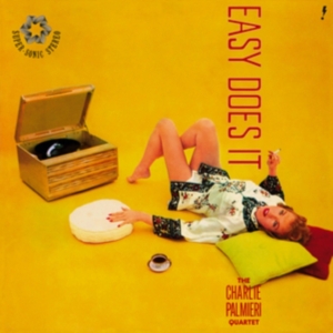 The Charlie Palmieri Quartet - Easy Does It ryhmässä Övrigt /  @ Bengans Skivbutik AB (5561930)