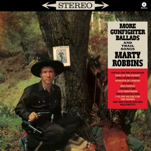 Marty Robbins - More Gunfighter Ballads And Trail ryhmässä VINYYLI @ Bengans Skivbutik AB (5561935)