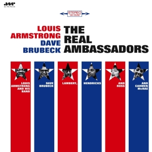 Louis Armstrong & Dave Brubeck - The Real Ambassadors ryhmässä ME SUOSITTELEMME / Perjantain julkaisut /  @ Bengans Skivbutik AB (5561936)