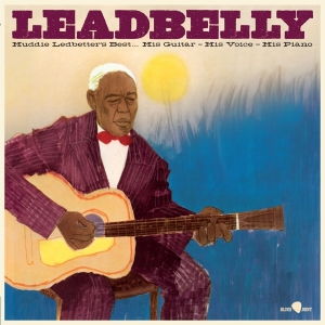 Leadbelly - Huddie Ledbetter's Best... His Guitar, His Voice, His Piano ryhmässä Övrigt /  @ Bengans Skivbutik AB (5561937)