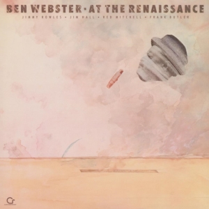 Ben Webster Featuring Jimmy Rowles - At The Renaissance ryhmässä Övrigt /  @ Bengans Skivbutik AB (5561979)