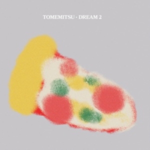 Tomemitsu - Dream 2 ryhmässä VINYYLI @ Bengans Skivbutik AB (5561983)