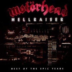 Motörhead - Hellraiser - Best Of The Epic Years ryhmässä CD @ Bengans Skivbutik AB (556206)