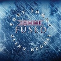 Tony Iommiglenn Hughes - Fused ryhmässä ME SUOSITTELEMME / Perjantain julkaisut / Perjantai 1 marraskuuta 2024 @ Bengans Skivbutik AB (5562107)