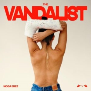 Noga Erez - The Vandalist ryhmässä Övrigt /  @ Bengans Skivbutik AB (5562192)