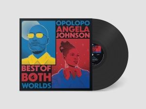 Opolopo & Angela Johnson - Best Of Both Worlds ryhmässä Övrigt /  @ Bengans Skivbutik AB (5562293)